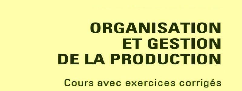 Catégorie : <span>Cours gestion de production</span>